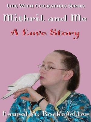 cover image of Mithril and Me